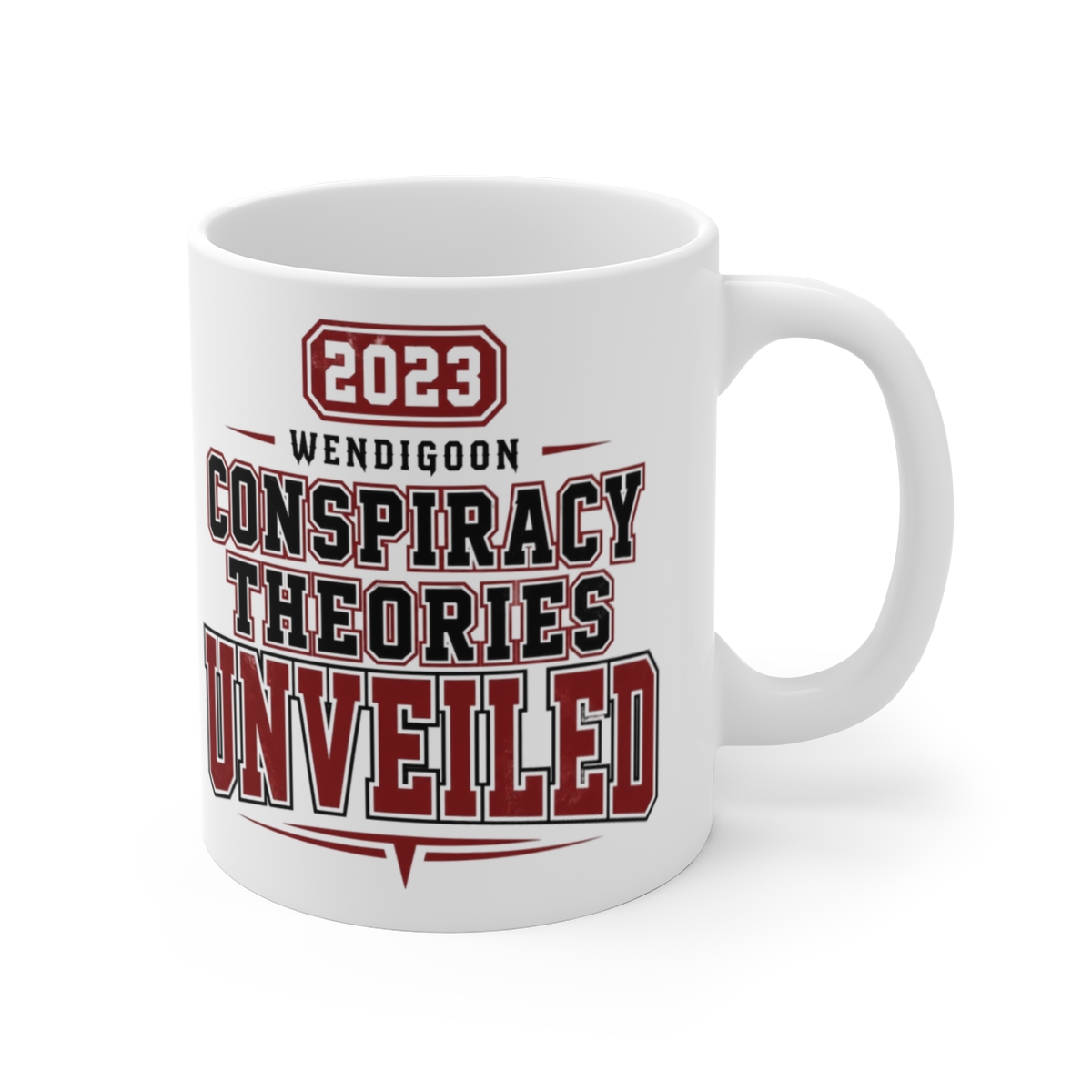 Wendigoon "Conspiracy Theories Unveiled" White Mug